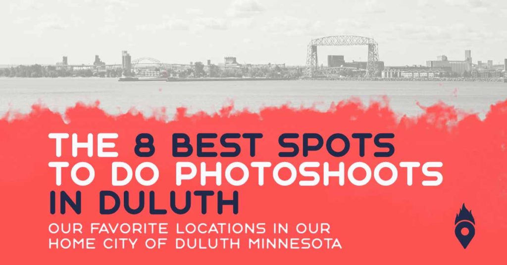 The best photoshoot spots in Duluth