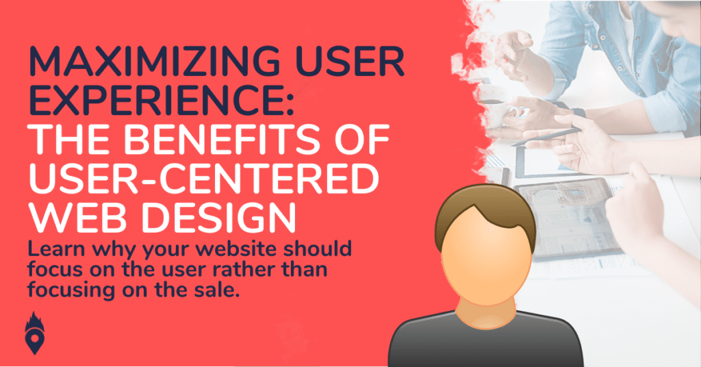 Maximizing User Experience: The Benefits of User-Centered Web Design