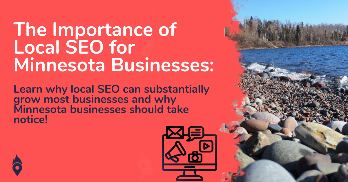 The Importance of Local SEO for Minnesota Businesses Tips from a Full
